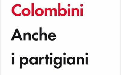 Anche i partigiani però…