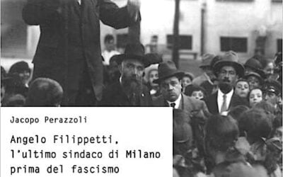 Angelo Filippetti, l’ultimo sindaco di Milano prima del fascismo