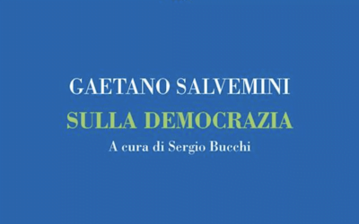 Gaetano Salvemini e le insidie attuali per la democrazia